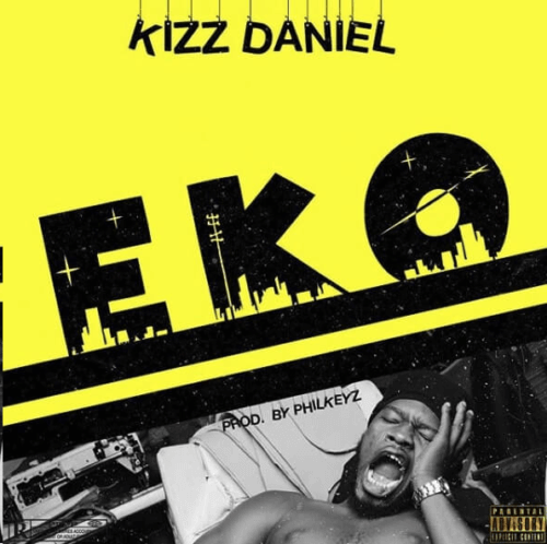 Kizz Daniel Eko Prod by Philkeyz mp3 image