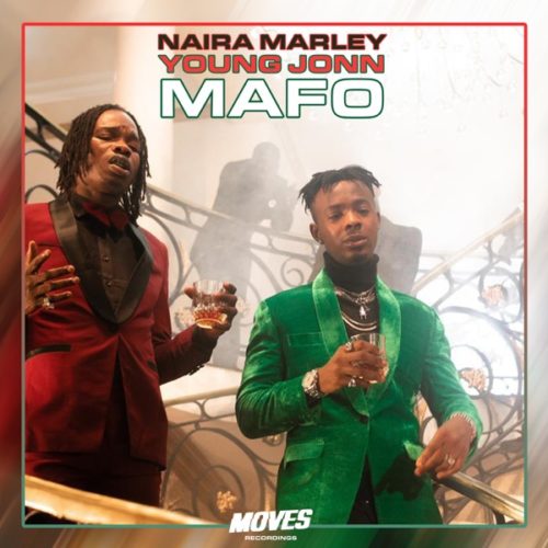 Naira Marley x Young John – “Mafo”