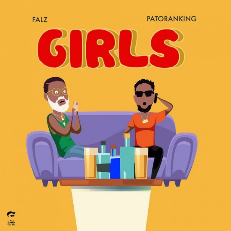 [Music]Falz – Girls Ft. Patoranking