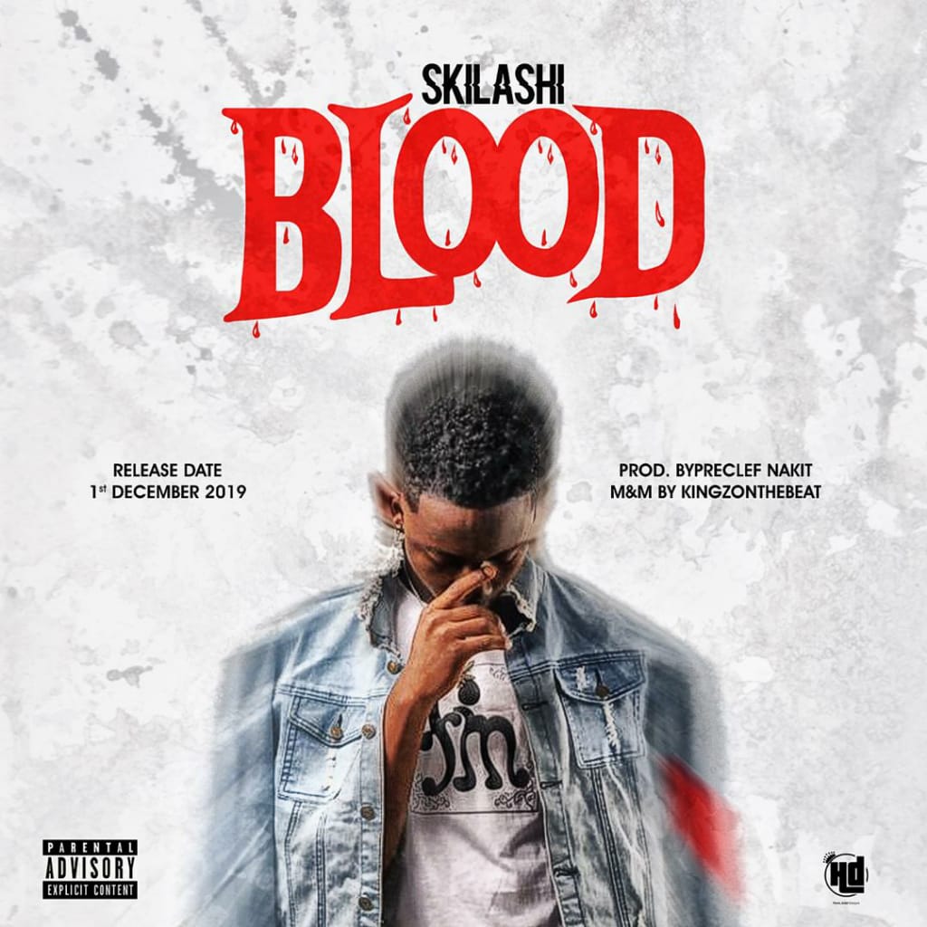 [Music] Skilashi – Blood