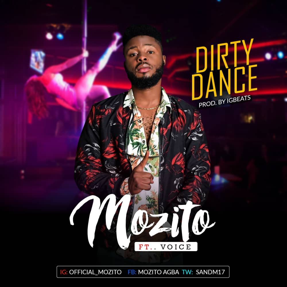 [Music] Mozito – Dirty Dance