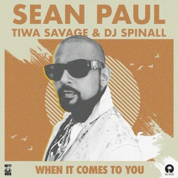 Sean Paul Ft Tiwa Savage DJ Spinall