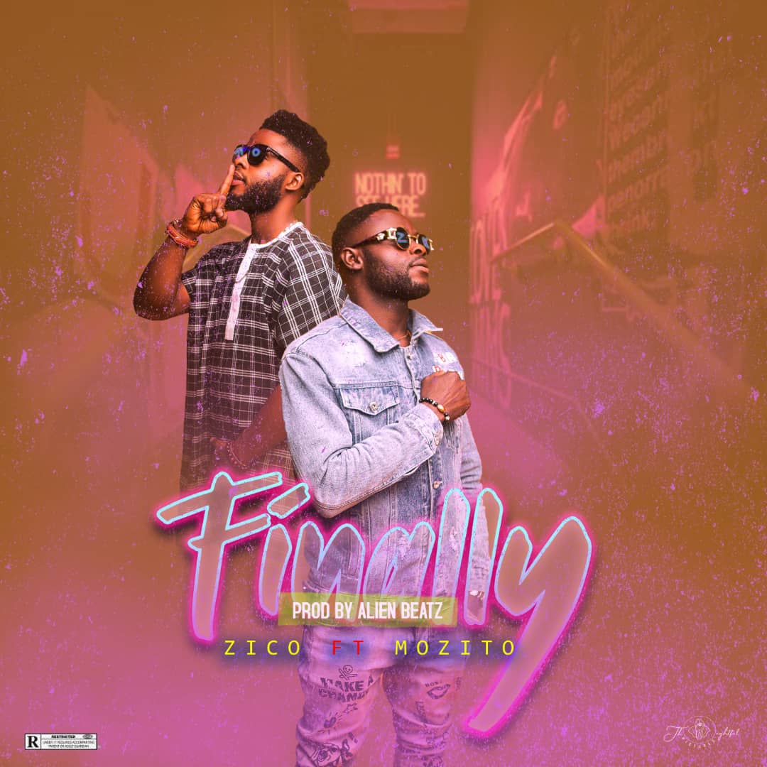 [Music]  Zico ft Mozito – Finally