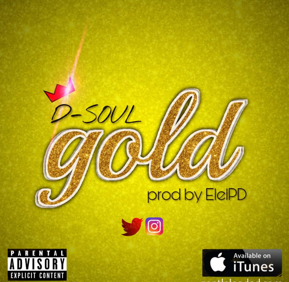 [Music] Dsoul – Gold