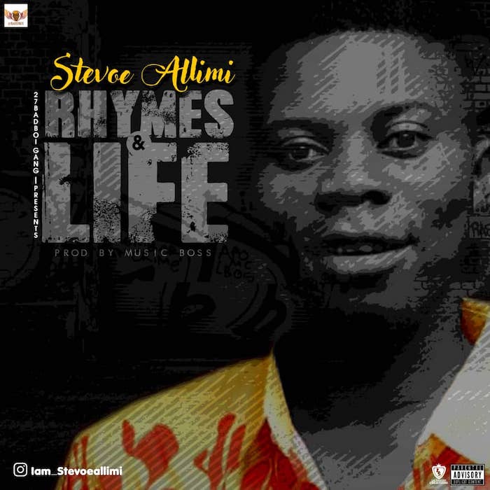 [Music] Stevoe Allimi – Rhymes & Life