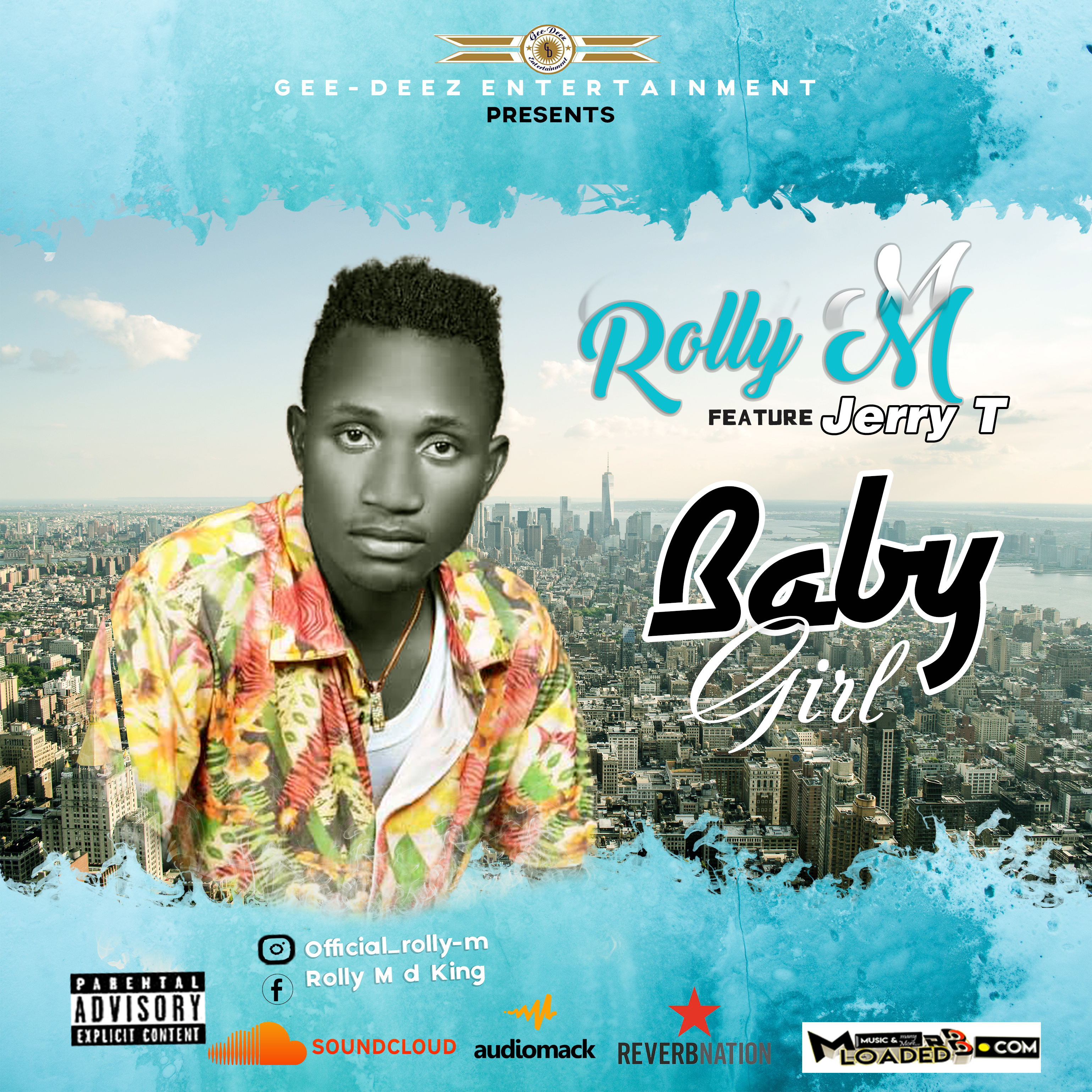 [Music] Rolly  M ft Jerry T – Baby Girl