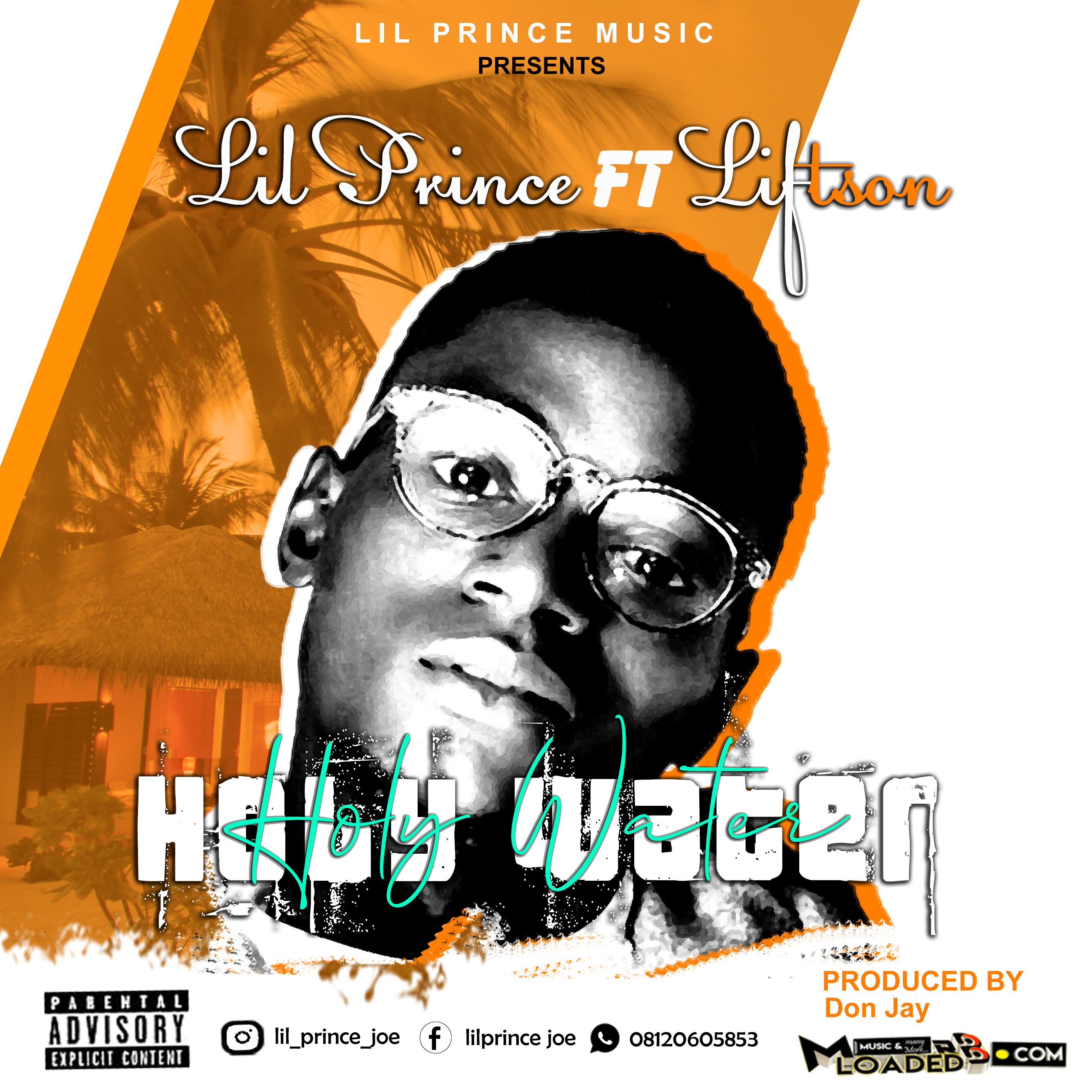 Download Music: Lil Prince Ft Liftson – Holy Water