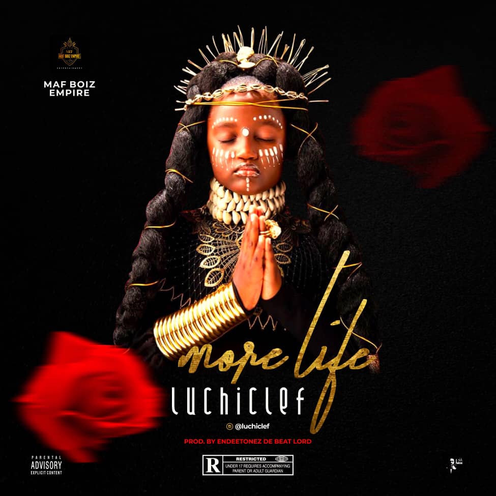 [Music] Luchiclef – More life