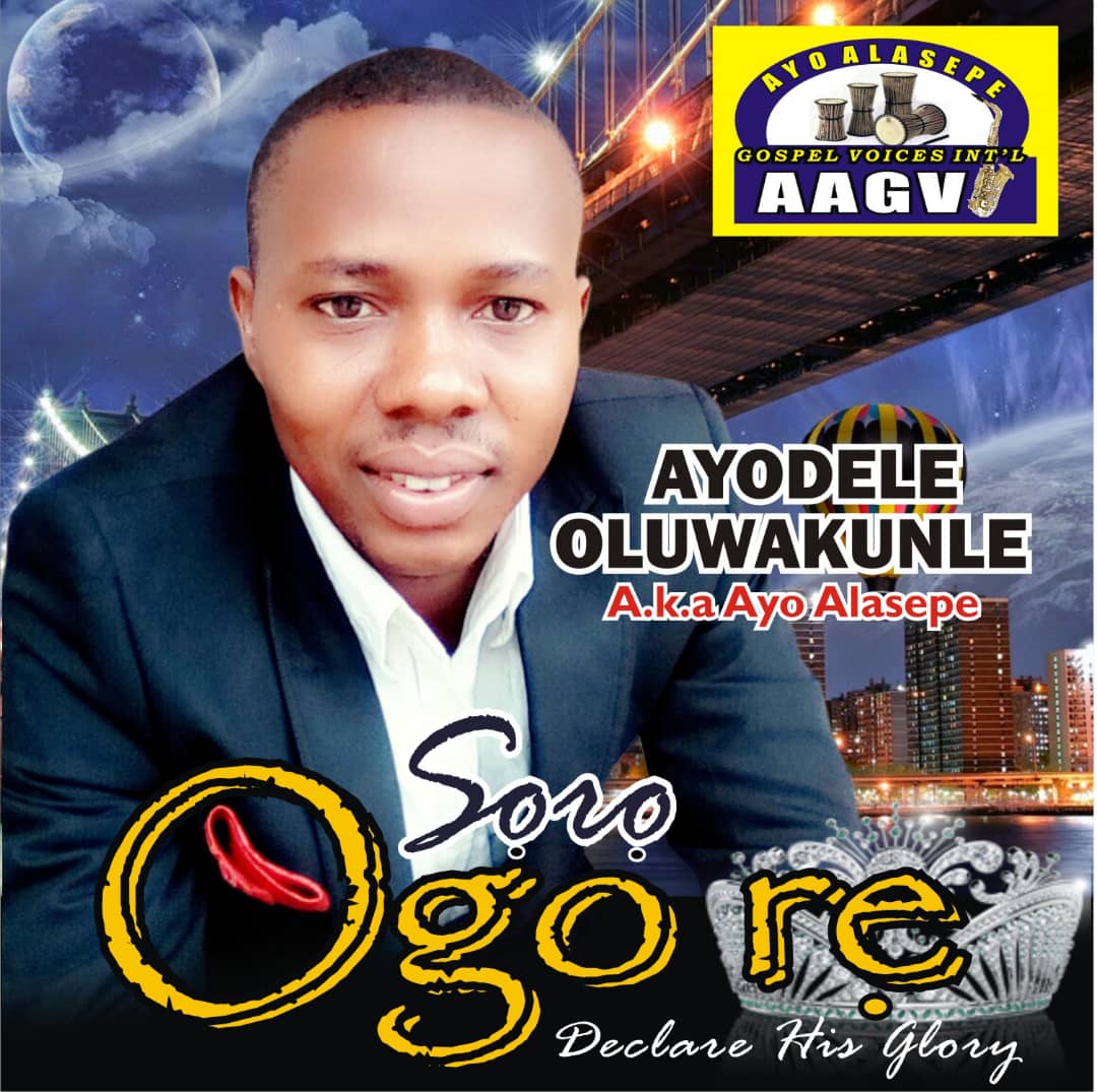 [Download Music] Ayo Alasepe – Soro Ogo re