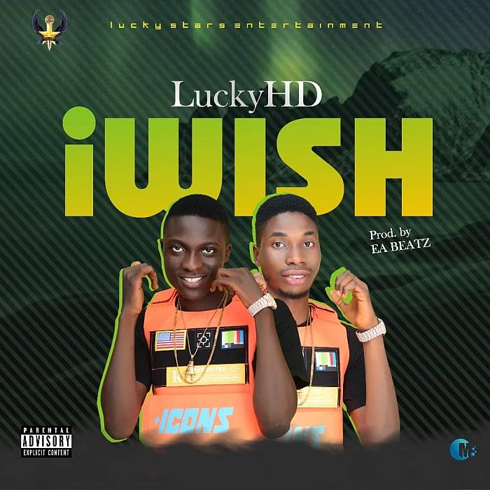 [Download Music] Lucky HD – I Wish