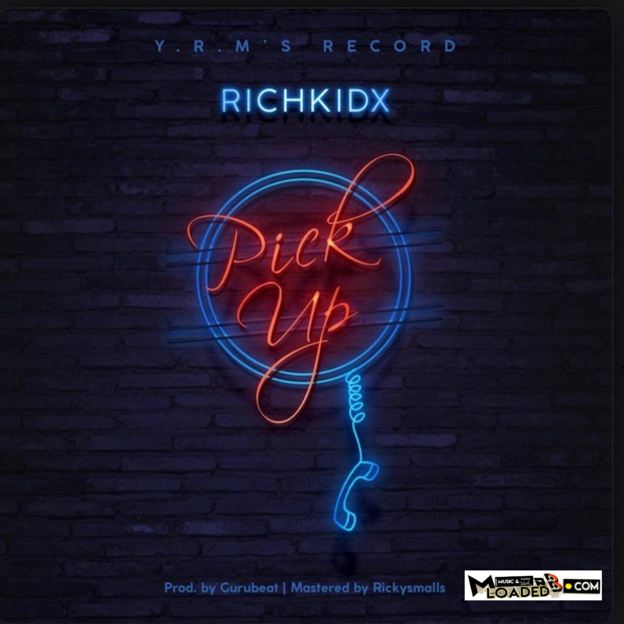 [Music] Richkidx – Pickup