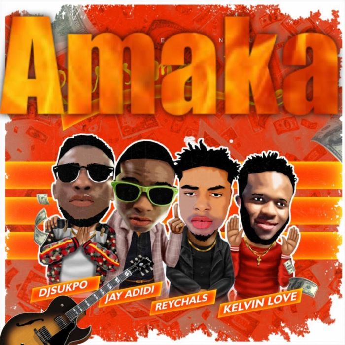 [Music] DJ Sukpo x Reychals x Jay Adidi x Kevin Love – Amaka (Coronavirus)