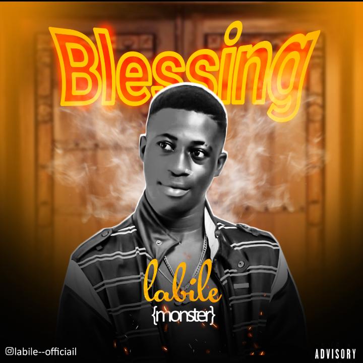 [Music] Labile – Blessing