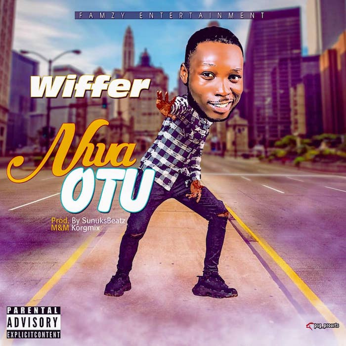 [Music] Wiffer – Nwa Otu