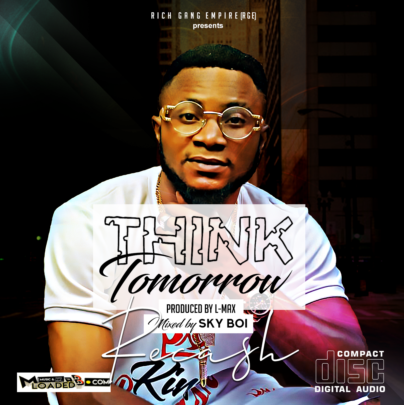 [Music] Recash – Think Tomorrow