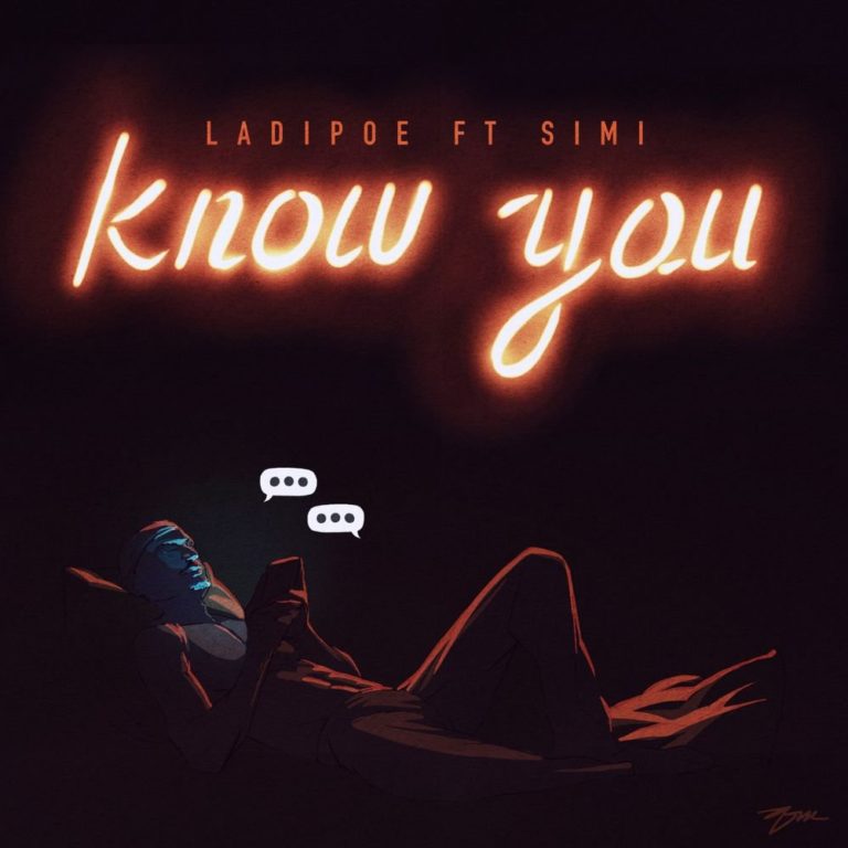 [Music] Ladipoe – “Know You” ft. Simi