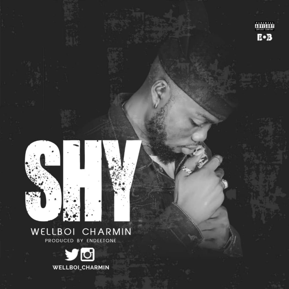 [Music] Wellboi – Shy