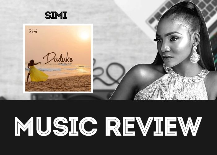 ML MUSIC REVIEW! What’s Your Opinion About Simi’s New Song “Duduke”?
