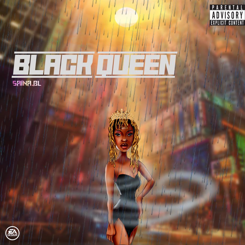 [Music] Saina.BL – Black Queen