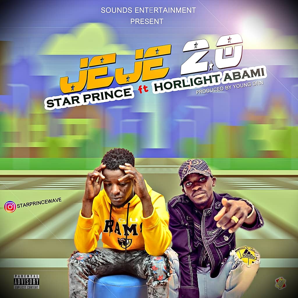 Star prince ft Horlight Abami – Jeje 20