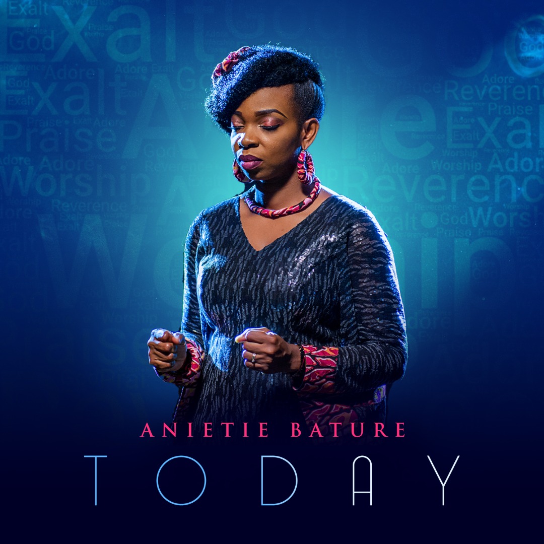[Music] Anietie Bature – Today
