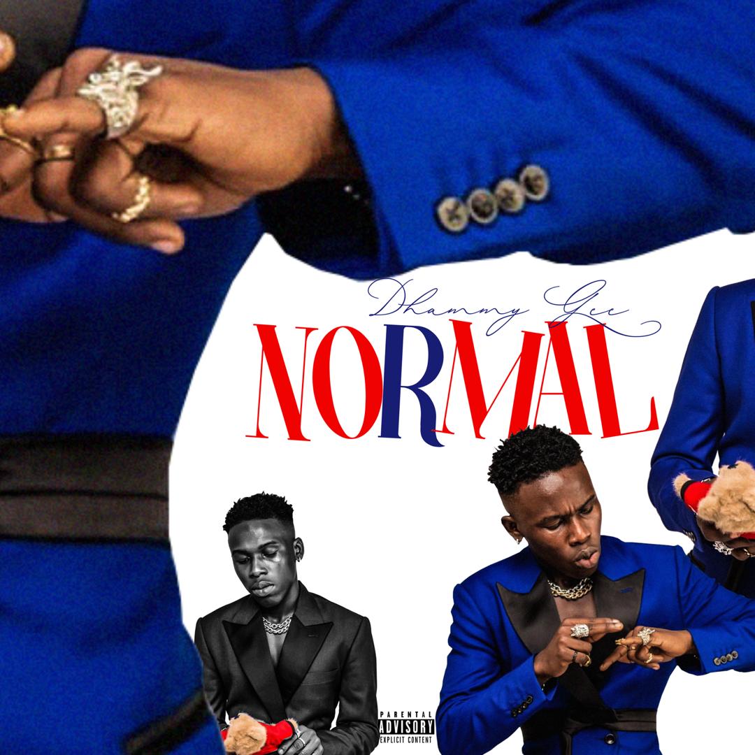 [Music] Dhammy Gee – Normal