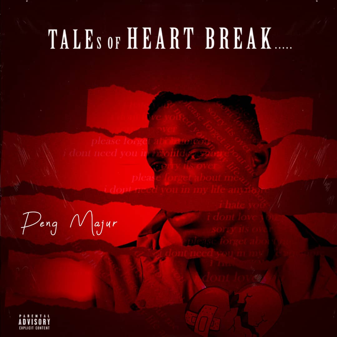 Peng Majur – Tales of Heartbreak