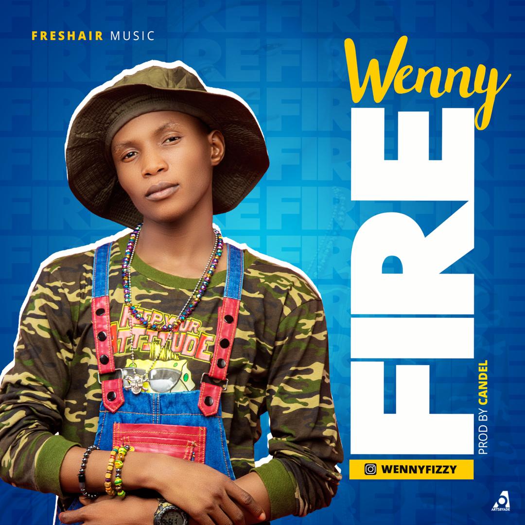 [Music] Wenny – Fire