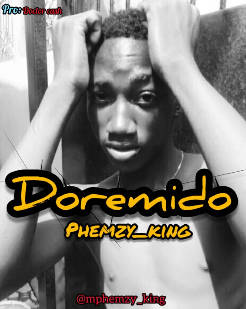 Phemzy – Doremido