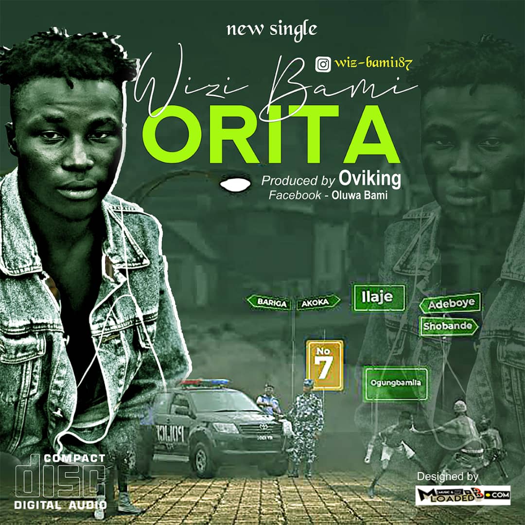 [Music] Wiz Bami – Orita