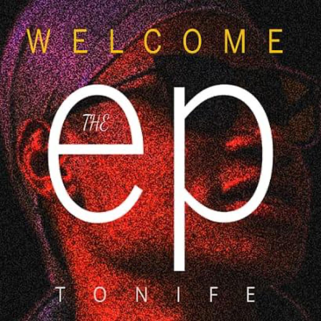 [EP] Tonife – Welcome