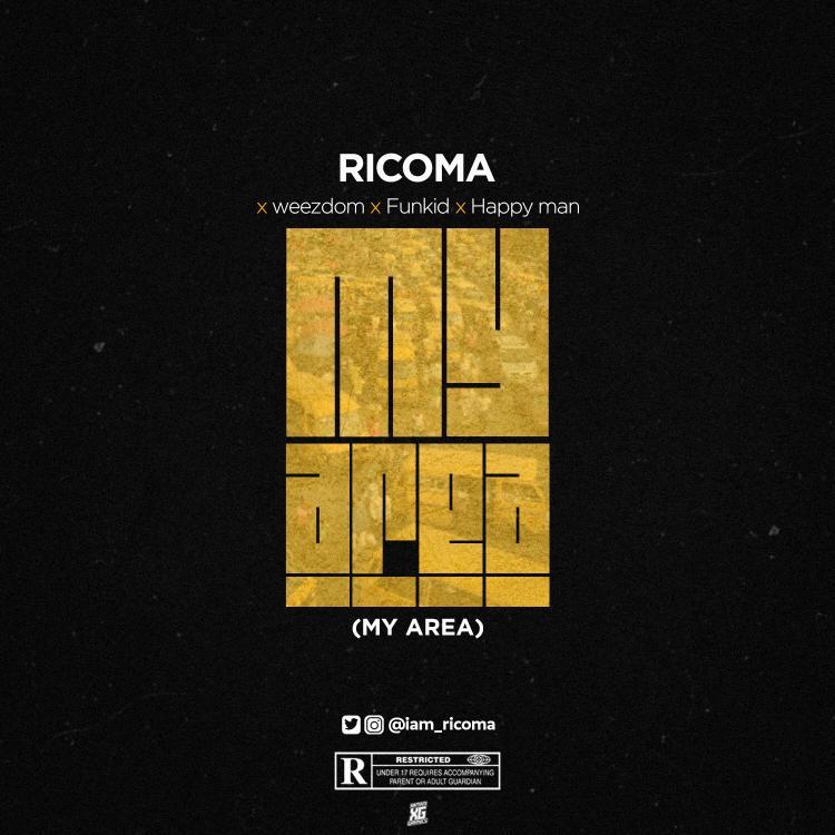 Ricoma X Weezdom X Funkid X Happy man – My Area