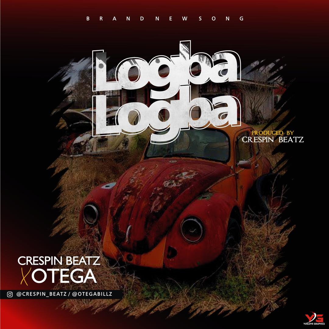 Crespin Beatz ft Otega – Logba Logba