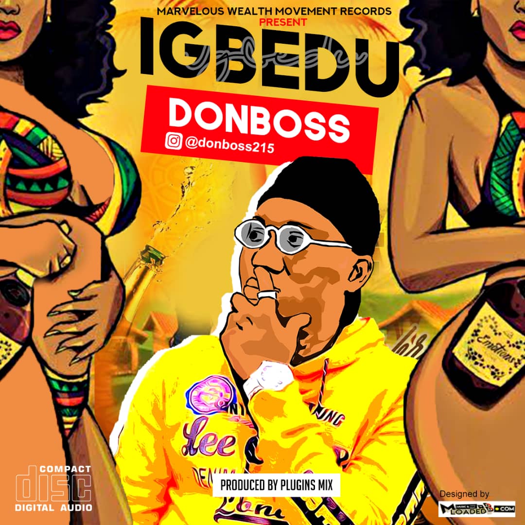 [Audio & Video] Donboss – Igbedu