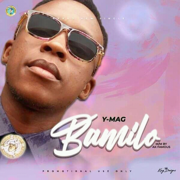 [Music] Y-Mag – Bamilo