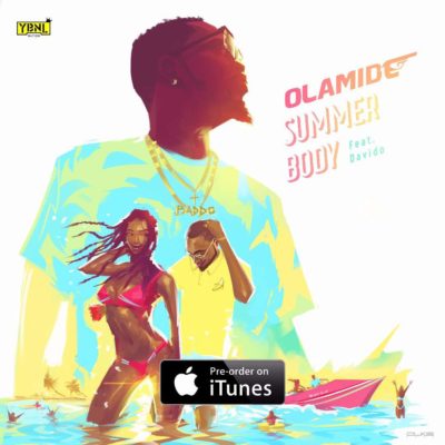 Olamide – Summer Body ft. Davido