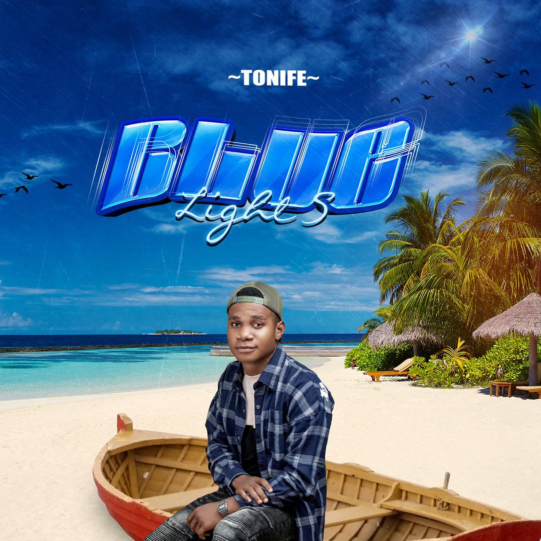 [EP] Tonife – Blue Lights