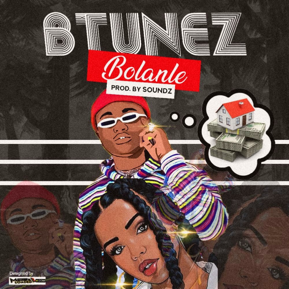 [Music] Btunez – Bolanle