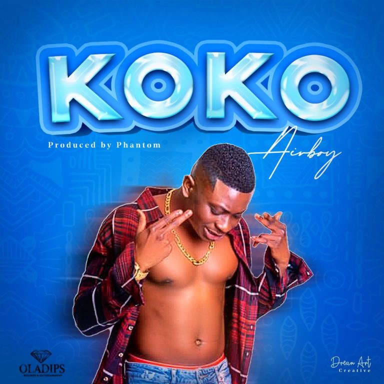 Airboy – “Koko” (Prod. by Phantom)