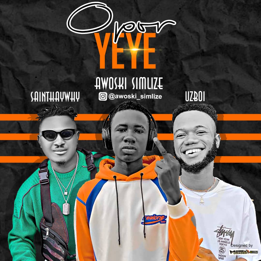 Awoski Simlize X Sainthaywhy X Uzboi - Opor Yeye » MRBLOADED