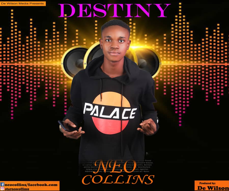 [Music] Neo Collins – Destiny