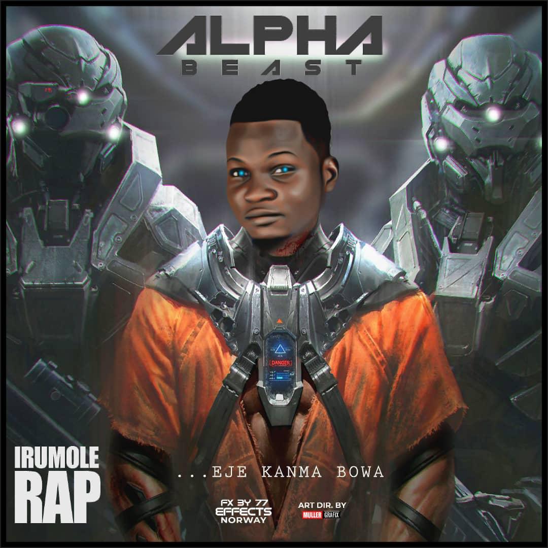 [Music] Alpha B – Irumole Rap