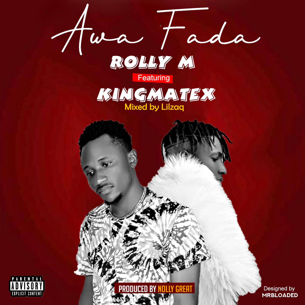 [Music] Rolly M ft Kingmatex – Awa Fada