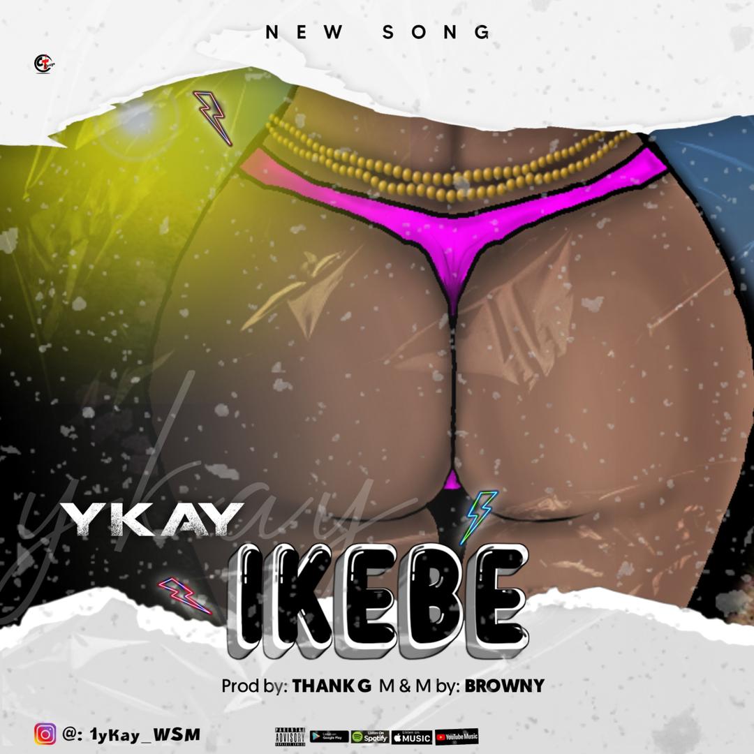 [Music] Ykay – Ikebe