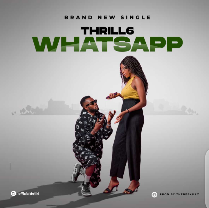 [Music] Thrill6 – Whatsapp