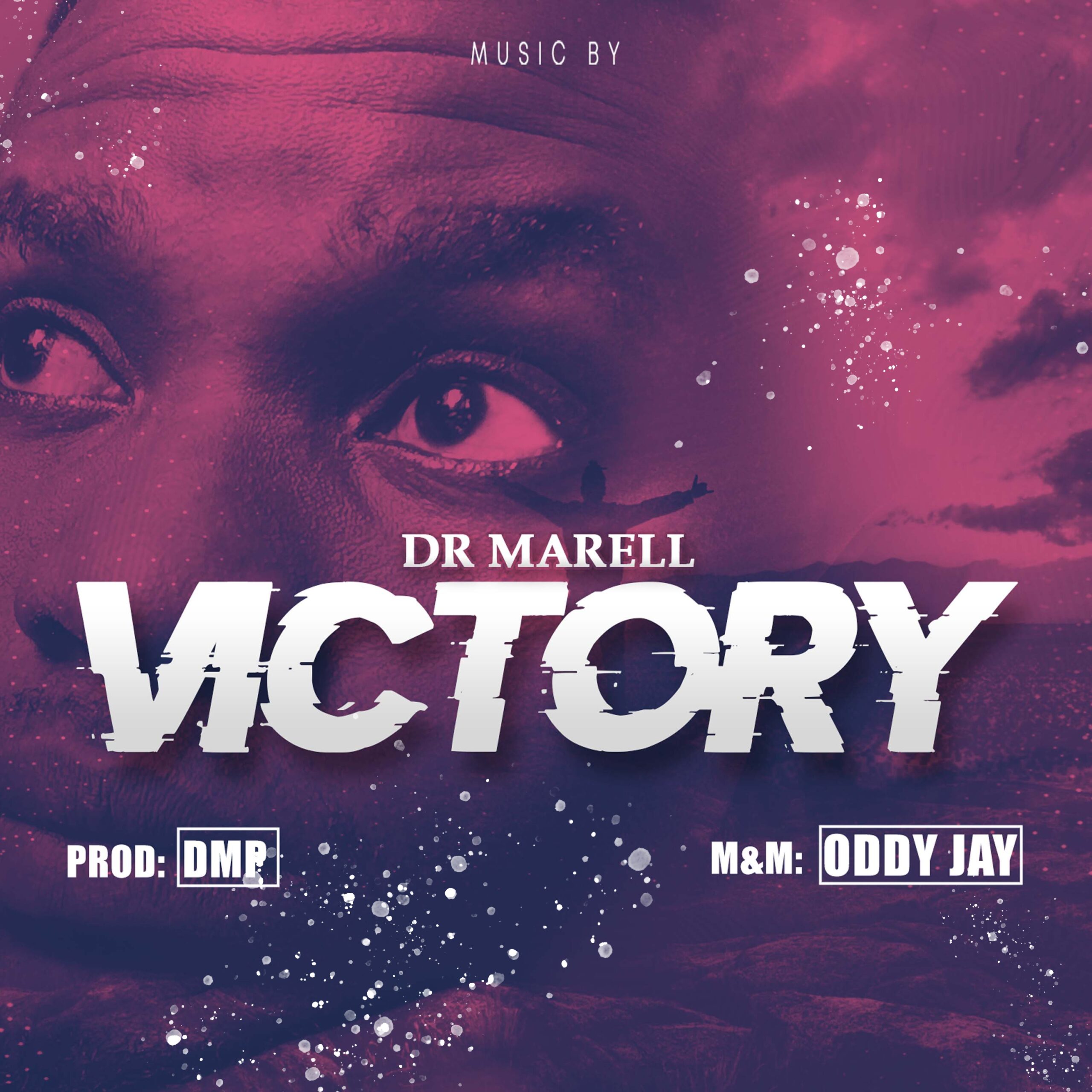 [Music] Dr Marell – Victory