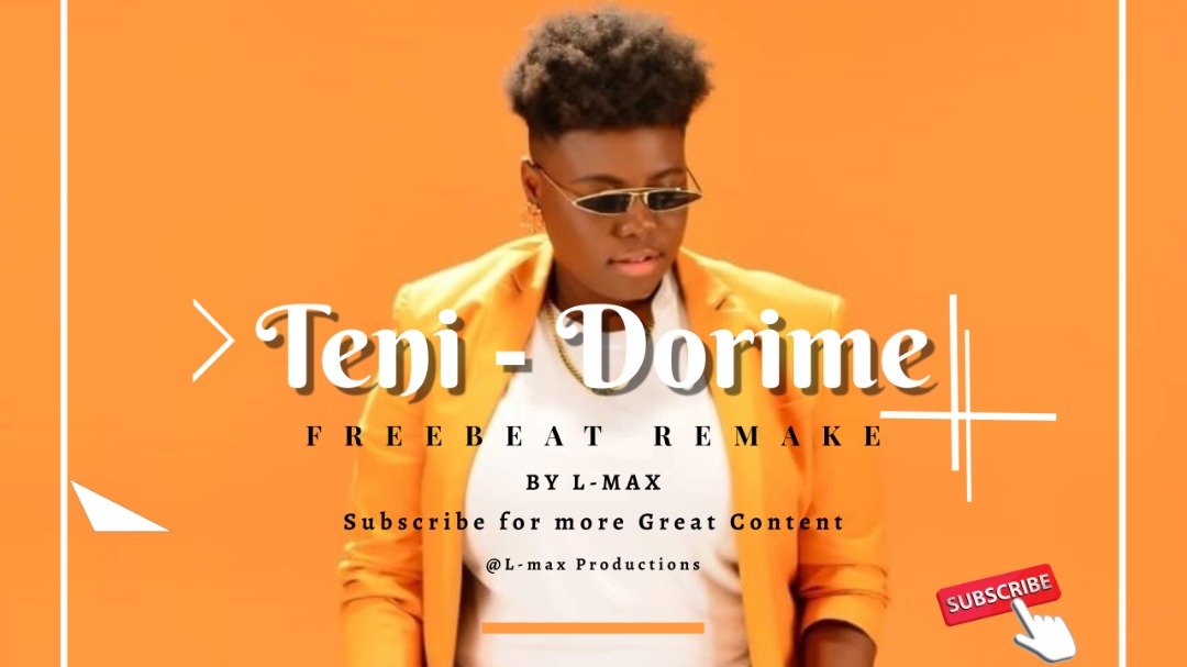 [Free Beat] Teni – Dorime ( Remake by L-max)