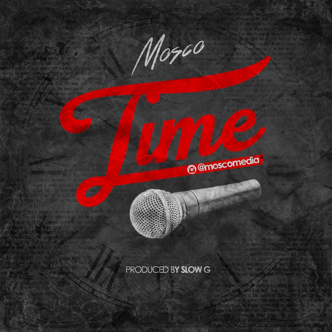 [Music] Mosco – Time