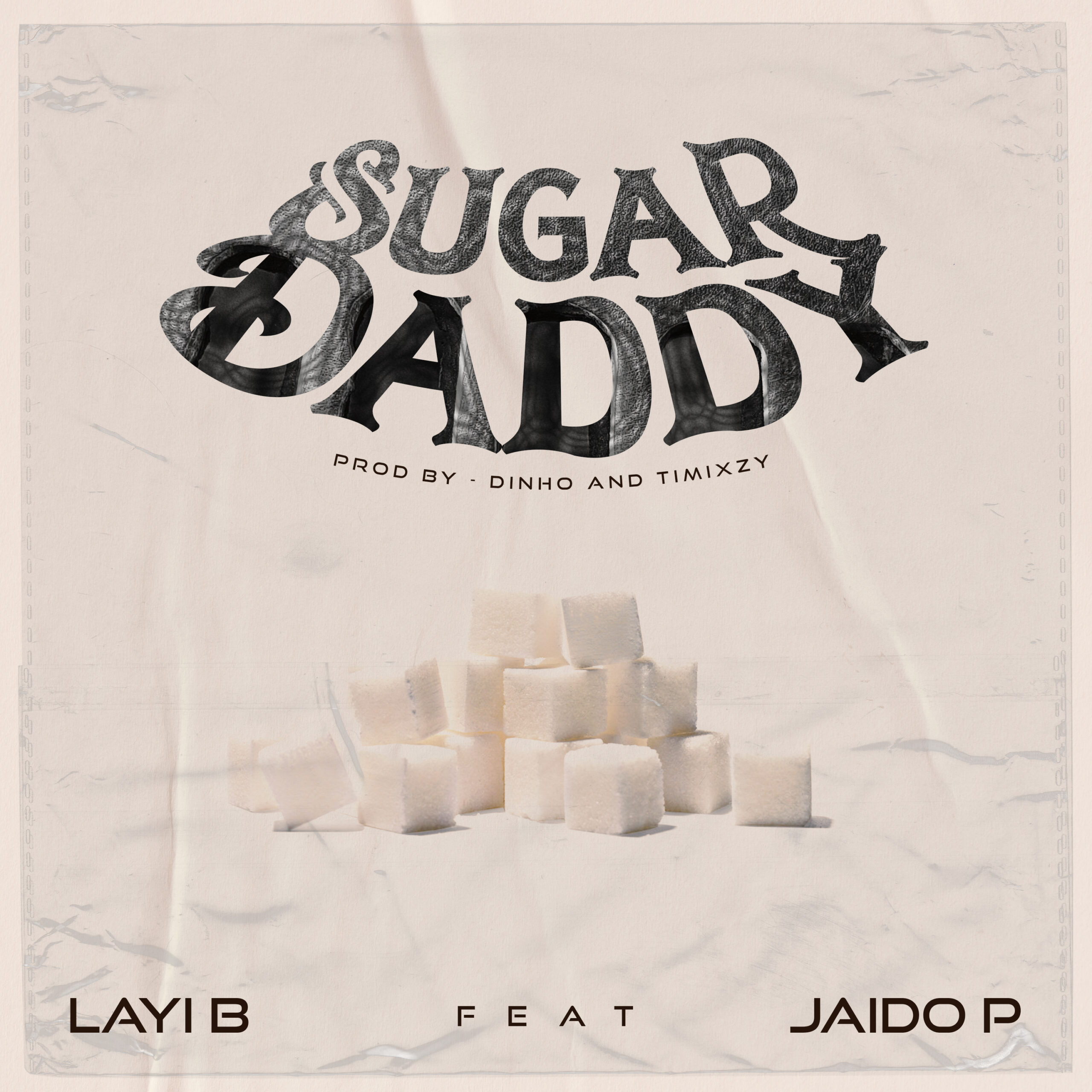 [Music] Layi B ft Jaido P – Sugar Daddy