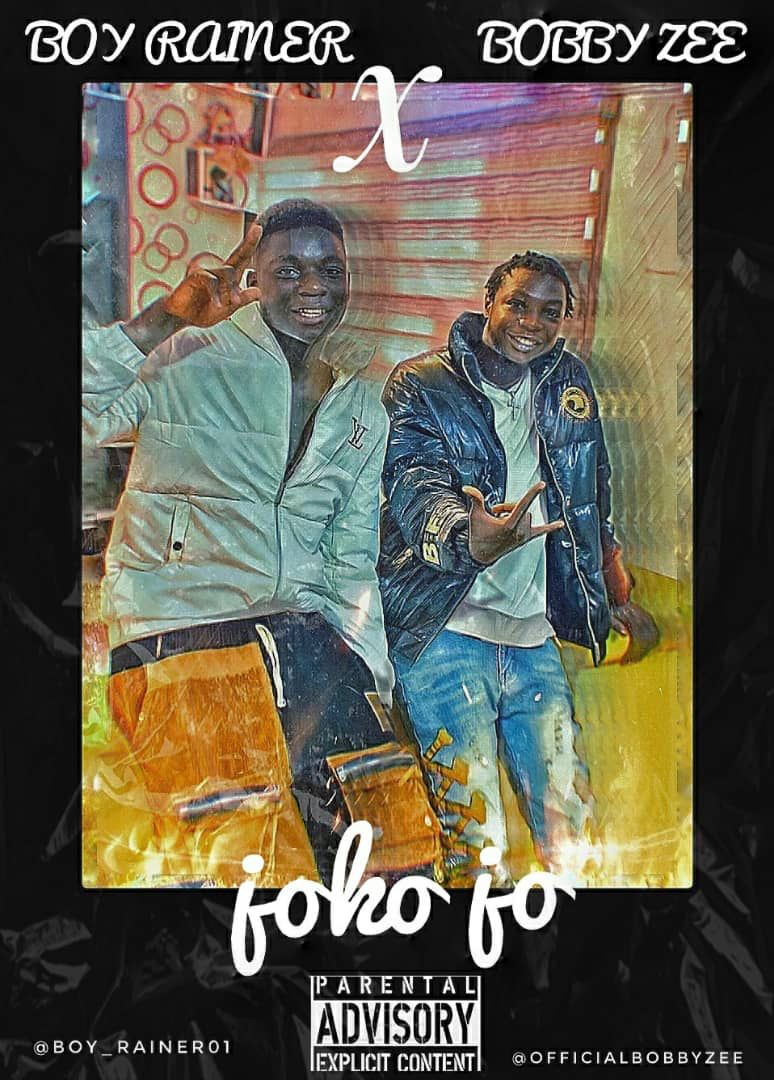 [Music] Boy Rainer ft Bobby zee – Joko jo